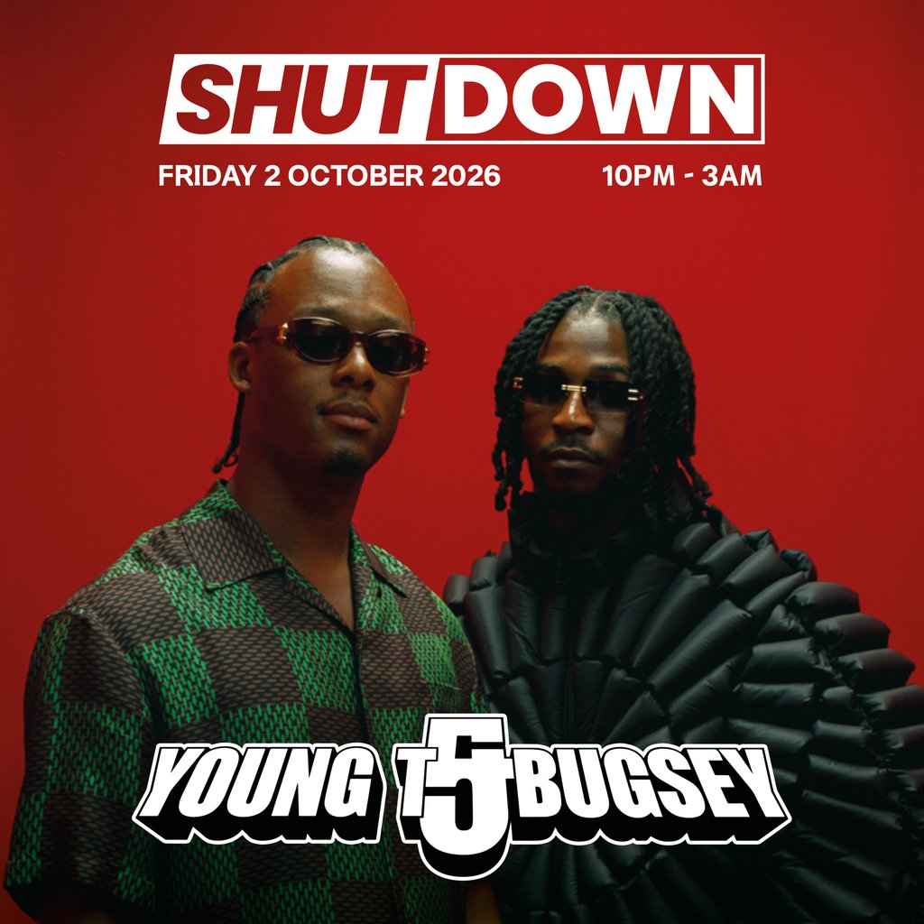 ShutDown: Young T & Bugsey at The Venue, Bucks, High Wycombe
