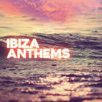 IBIZA ANTHEMS