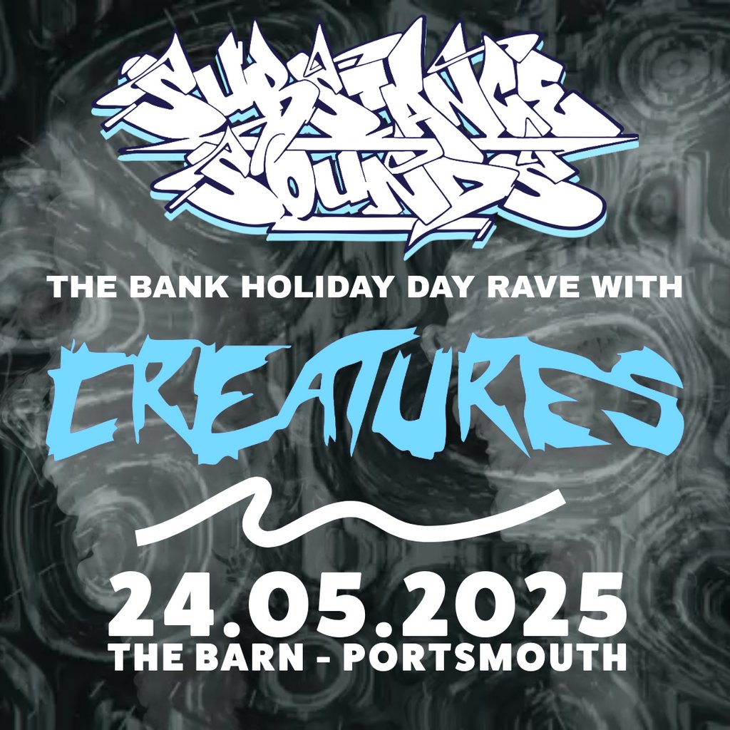 Substance Sounds Presents - The May Day Rave at The Barn | 24 May 2025 ...