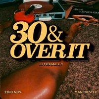 30&amp;Overit (Manchester)
