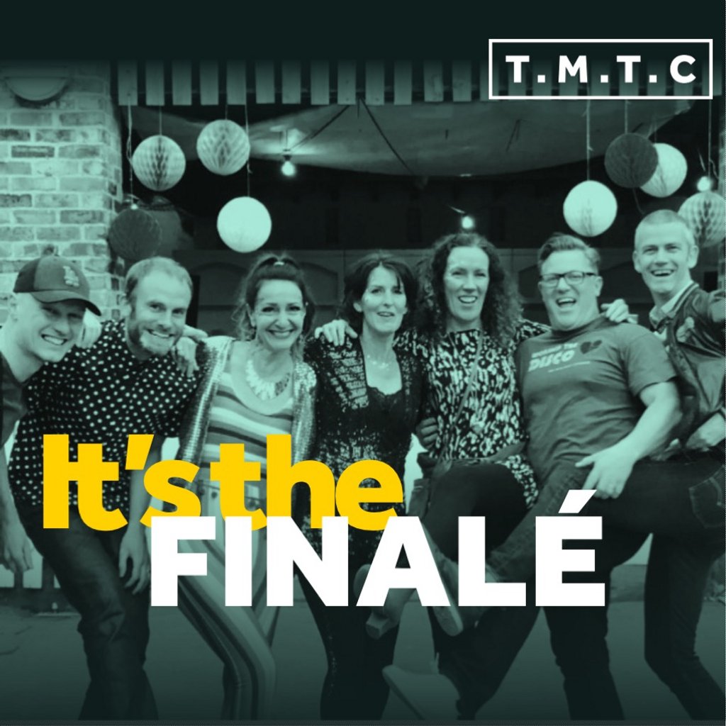 TMTC | Its the FINALÉ