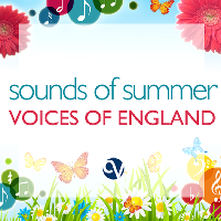 Sounds of Summer: Voices of England Sounds of Summer: Voices of England