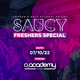 Freshers Part 3: Saucy Fridays ? - London's Biggest Weekly  Event Title Pic