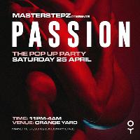 Passion - The Pop Up Party at Orange Yard