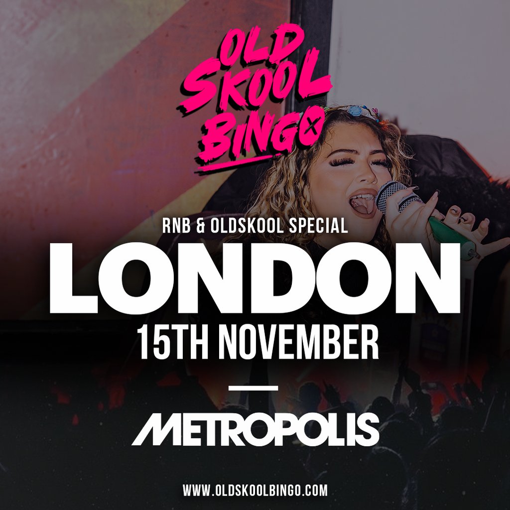 Old Skool Bingo Sat 15th Nov London