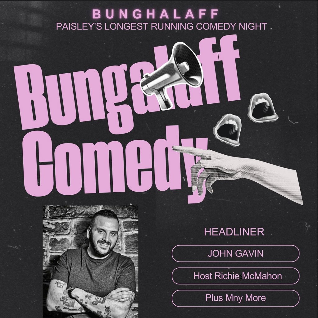 BUNGALAFF Stand Up Comedy with Headliner John Gavin and Guests
