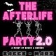 The Afterlife Party 2.0 Event Title Pic