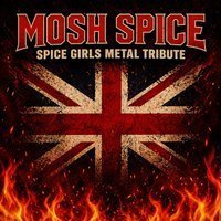 Mosh Spice (Spice Girls Metal Tribute) - Corporation, Sheffield