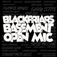 Blackfriars Basement Open Mic at Blackfriars Basement