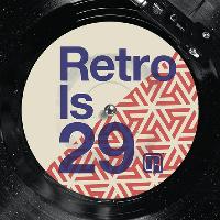 Retro's 29th Birthday special feat Ben Taylor Retro's 29th Birthday special feat Ben Taylor