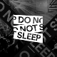 Do Not Sleep w/ Chris Stussy, Josh Butler, Seb Zito Event Title Pic