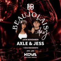 Solo presents Axel & Jess - Beaujolais Day Swansea