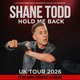 Shane Todd: Hold Me Back Event Title Pic