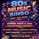 80's Music Bingo | Dancing & Singing | March 21st Event Title Pic