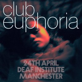 CLUB EUPHORIA (Manchester)