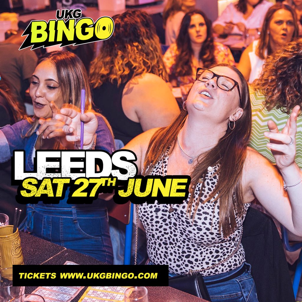 UKG BINGO Sat 27th June Leeds
