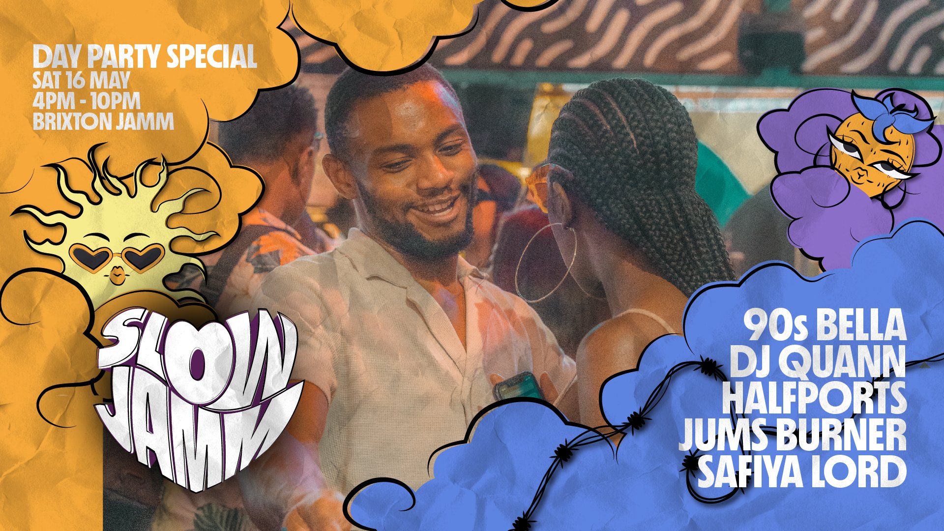Tickets: Slow Jamm: Day Party | Brixton Jamm London Sat 16 May 2026