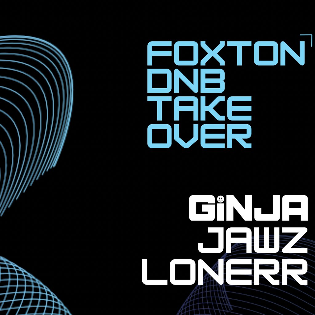 Foxton Presents: DNB Takeover at SipNSpin at SipNSpin, Reading