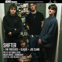 Shifter, The Frescoes, Slaque, Joe Clark at The Mash House