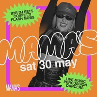 Mama's Saturday // 30th May