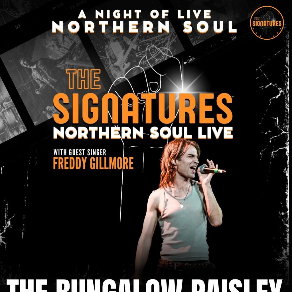 The Signatures Northern Soul Live