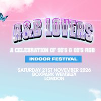 R&B Lovers - Saturday 21st November - Boxpark London