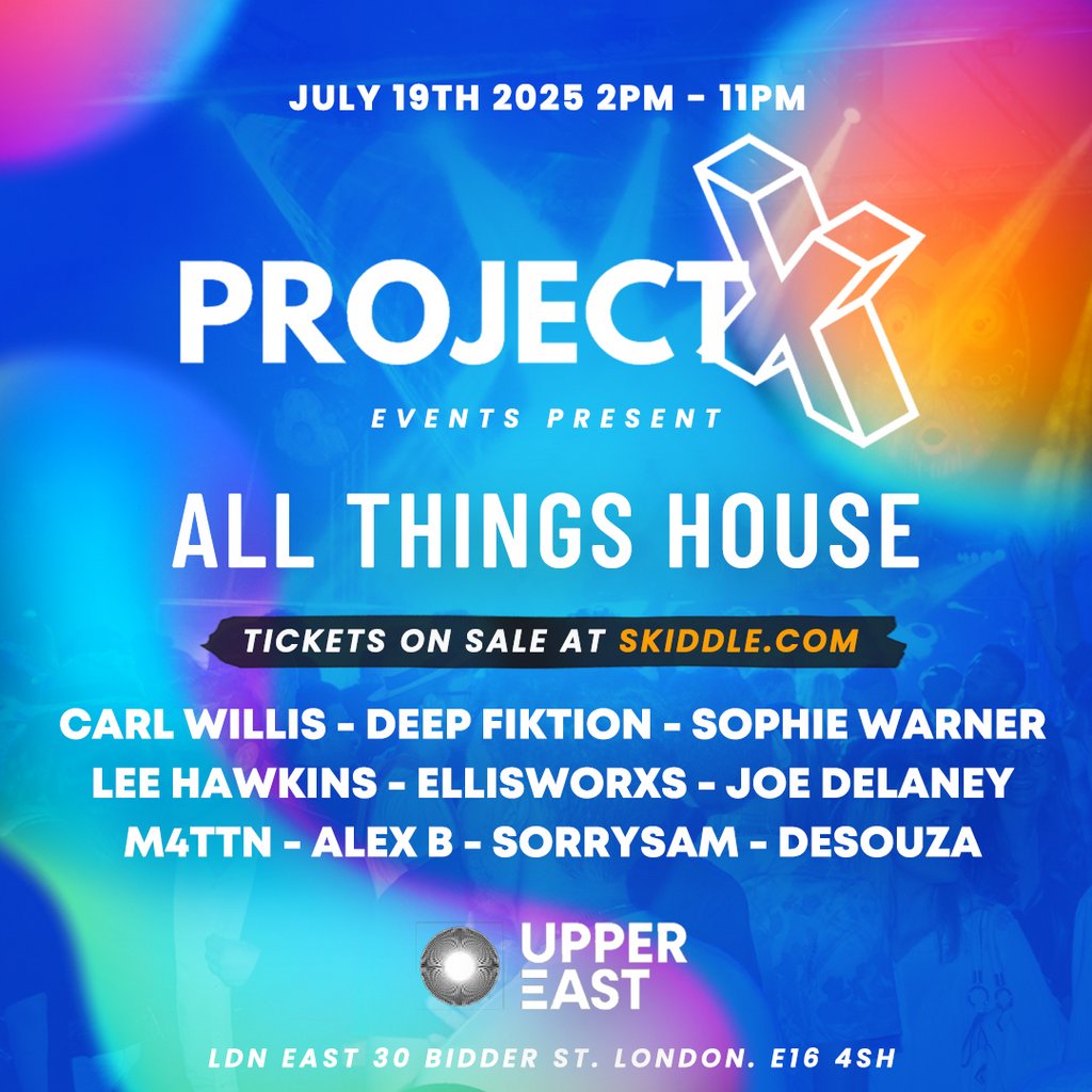 Project X presents All Things House