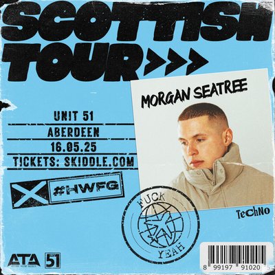 Morgan Seatree Scottish Tour - Aberdeen