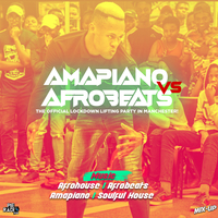 Amapiano V Afrobeats Day Party: Official Lockdown Lifting Party at Bowlers Exhibition Centre