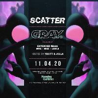 Scatter Bunker Sessions w/ Gray & Y Dott at Hanging Gardens