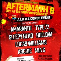 Big Condo Records Presents Aftermath 8 at The Hold The Shipping Forecast