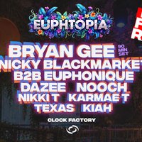 Euphtopia FREE Rave: Bryan Gee, Nicky Blackmarket & More