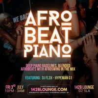 AfroBeat Piano Fridays !!!