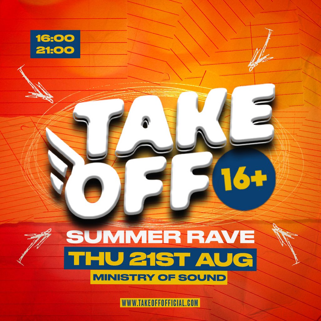 Take Off 16+ The Summer Rave  Ministry of Sound