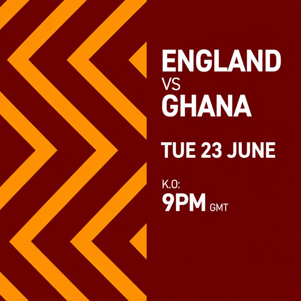 ENGLAND VS GHANA - ROSIES BIRMINGHAM {Free Entry Ticket}