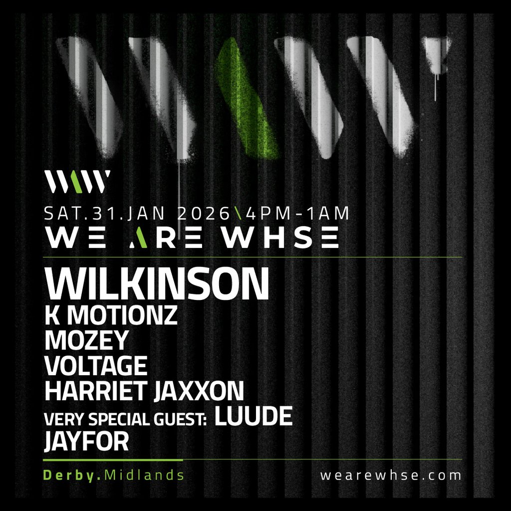 We Are WHSE Presents: Wilkinson + more event