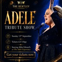 The Ultimate Adele Tribute A Show-Stopping Experience at The Bentley