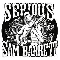 Serious Sam Barrett & James the Fang at The Continental