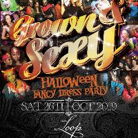 Grown & Sexy - Fancy Dress Party at The Loop Bar