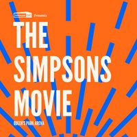 Cults & Classics Presents THE SIMPSONS MOVIE at Queens Park Arena