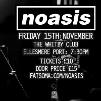 noasis at The Whitby Club noasis at The Whitby Club