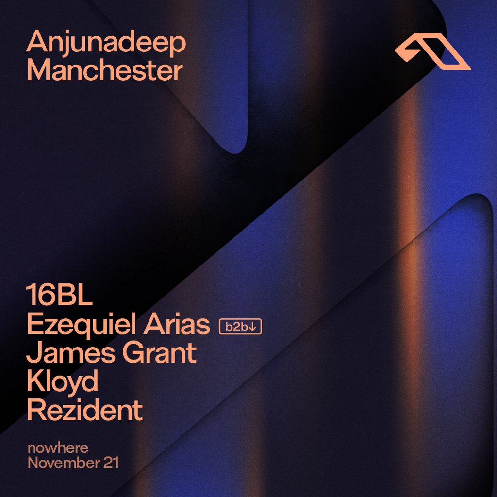 Anjunadeep Manchester @ Nowhere at Nowhere, Manchester