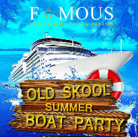 Old Skool Summer Boat Party Old Skool Summer Boat Party