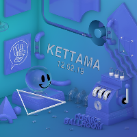 Ill Behaviour 6.0 - KETTAMA at Cosmic Ballroom
