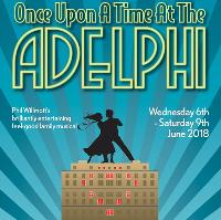 Once Upon A Time At The Adelphi