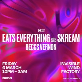 Eats Everything b2b Skream - Invisible Wind Factory, Liverpool