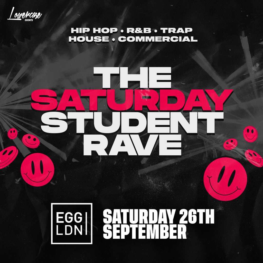 The Saturday Student Rave