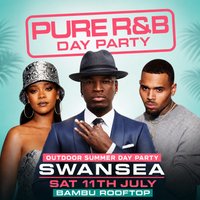 Pure R&amp;B - Summer Rooftop Day Party Swansea