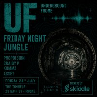 Underground Frome - Friday Night Jungle