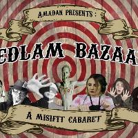 Bedlam Bazaar